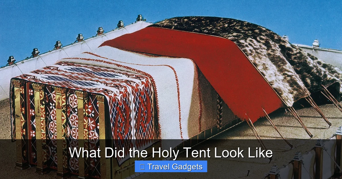 What Did the Holy Tent Look Like