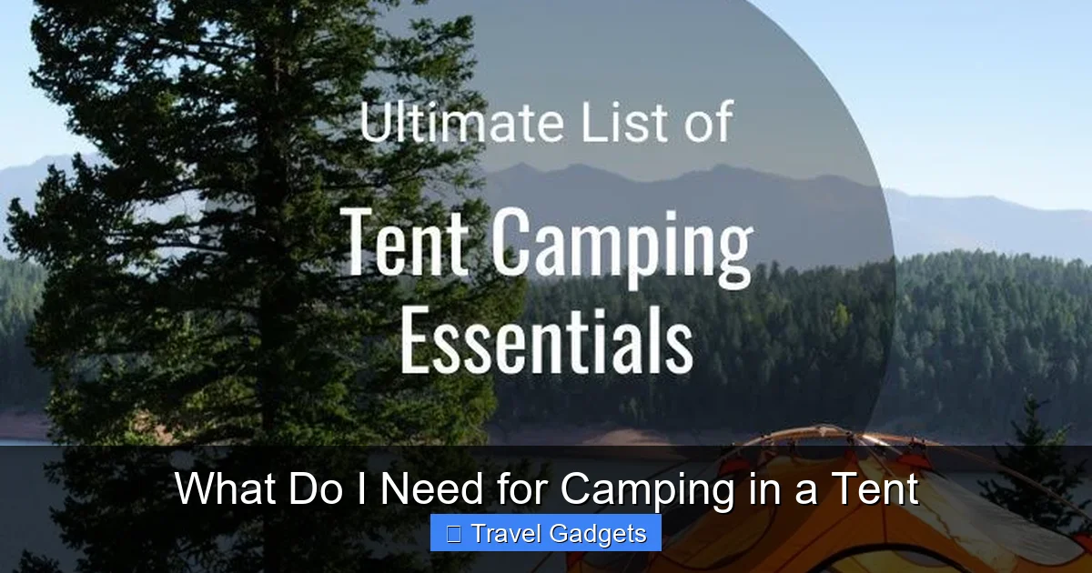 What Do I Need for Camping in a Tent