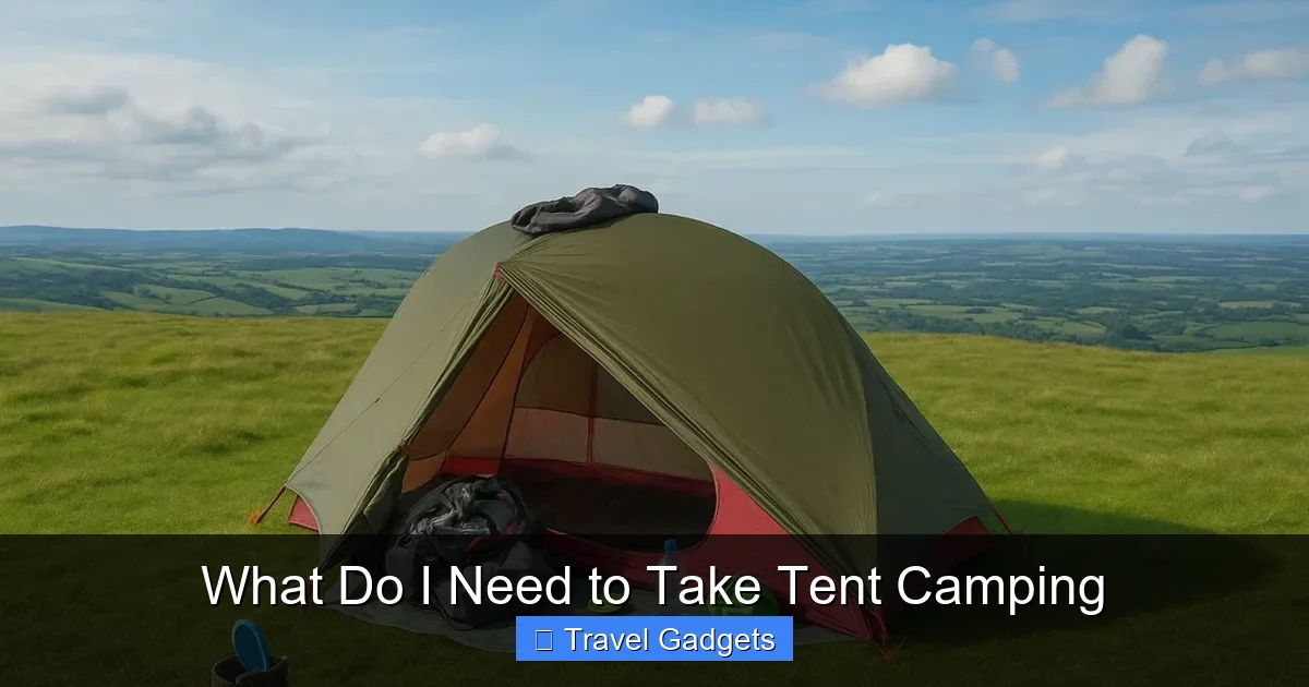 What Do I Need to Take Tent Camping