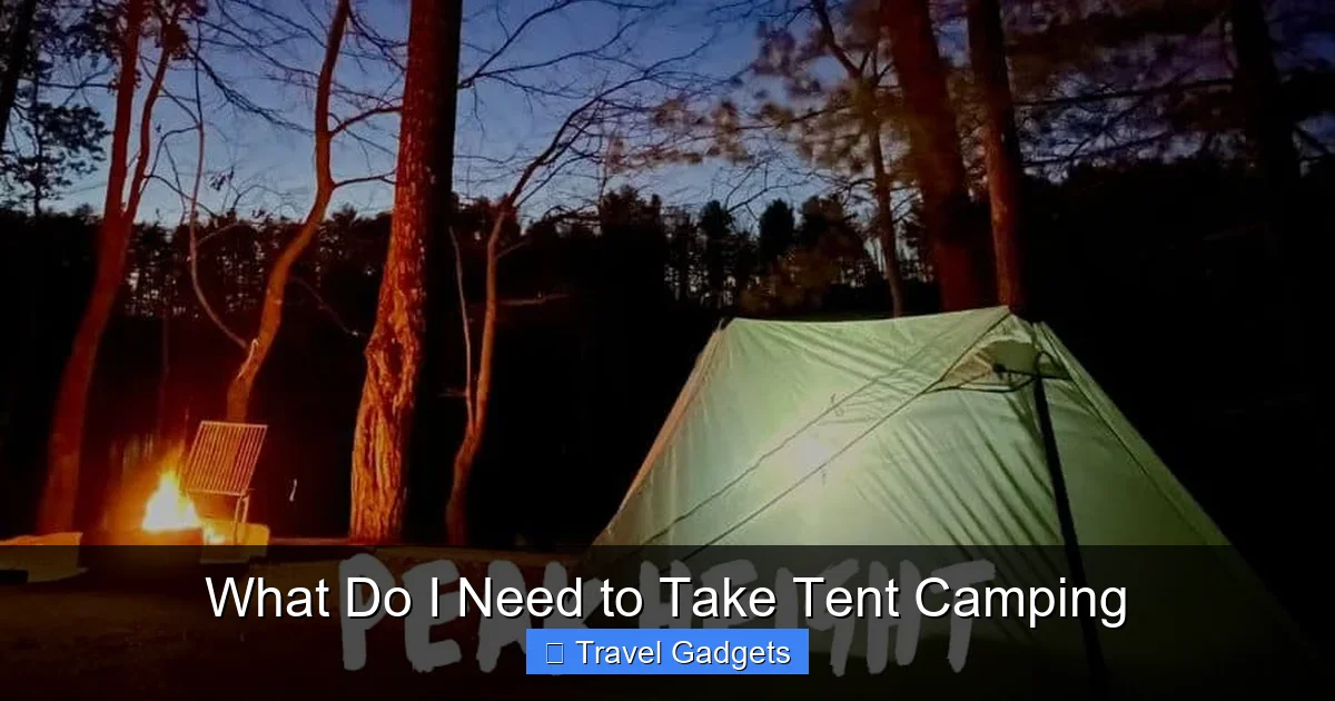 What Do I Need to Take Tent Camping