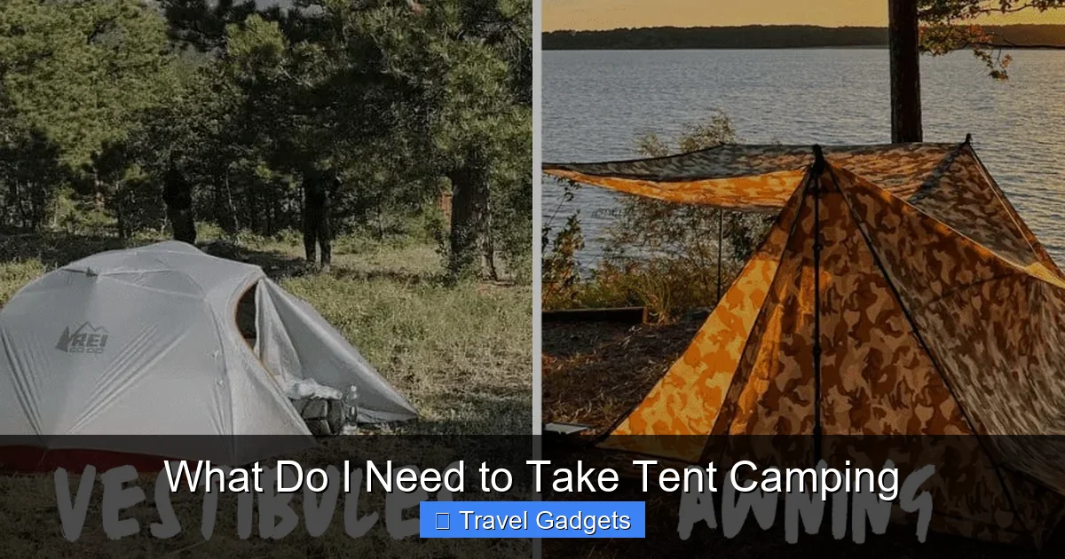 What Do I Need to Take Tent Camping