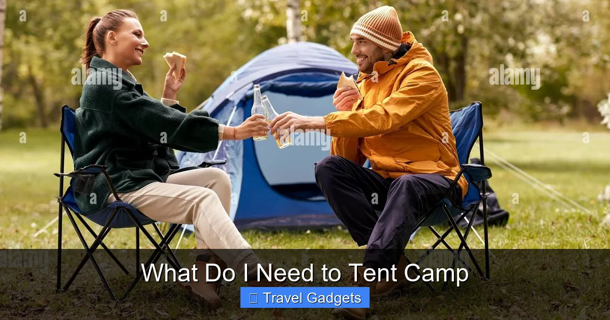 What Do I Need to Tent Camp