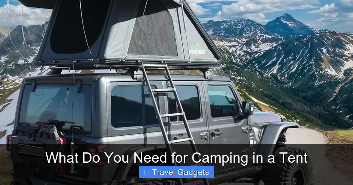 What Do You Need for Camping in a Tent