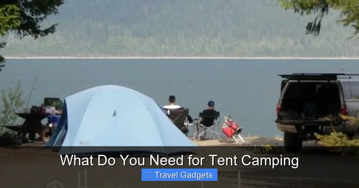 What Do You Need for Tent Camping
