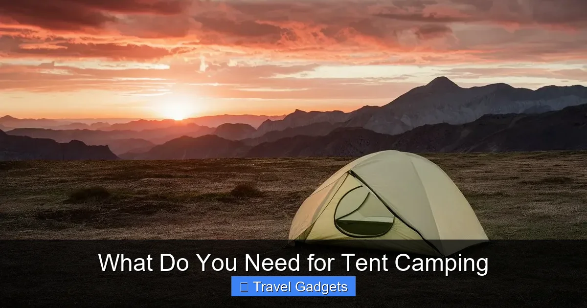 What Do You Need for Tent Camping