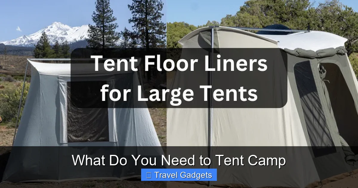 What Do You Need to Tent Camp