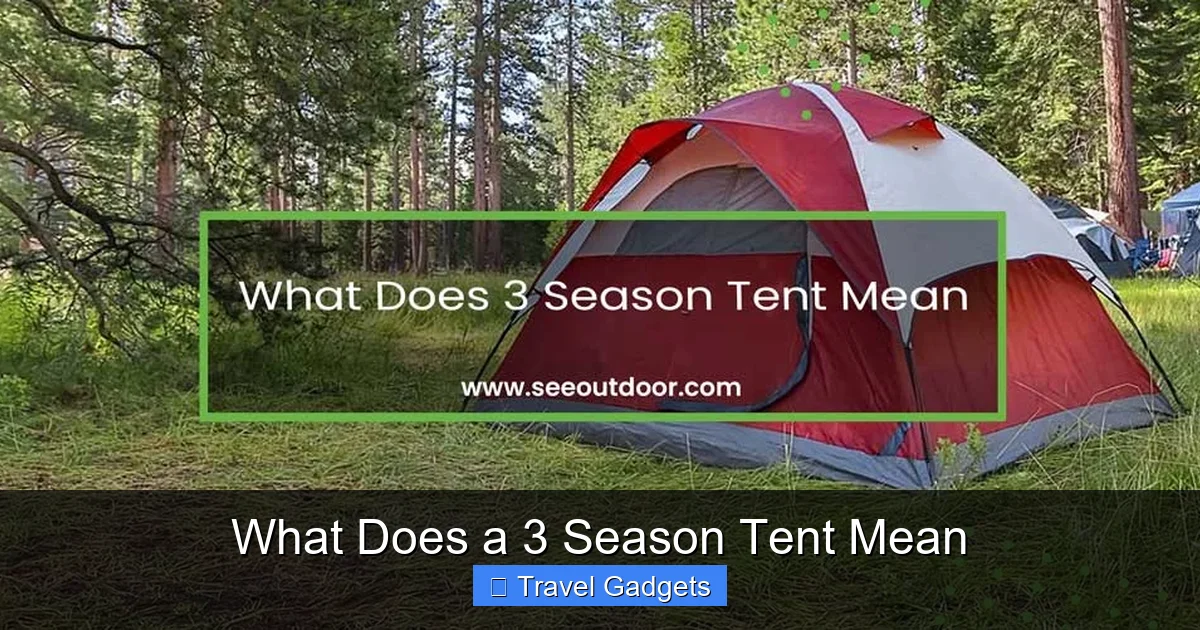 What Does a 3 Season Tent Mean