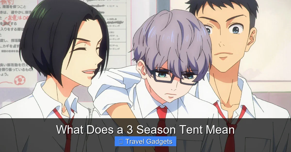 What Does a 3 Season Tent Mean
