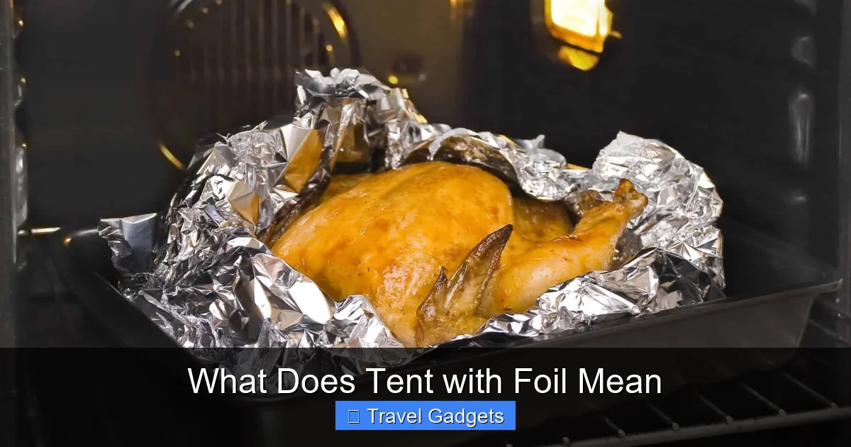 What Does Tent with Foil Mean
