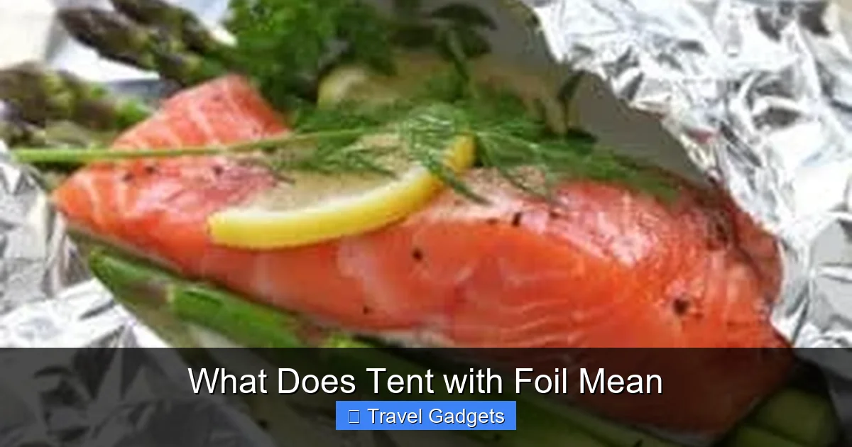 What Does Tent with Foil Mean