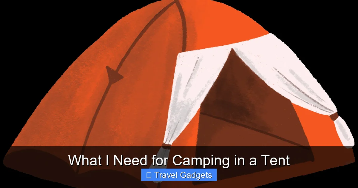 What I Need for Camping in a Tent