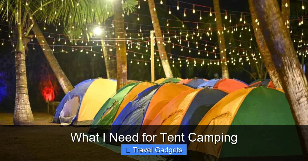 What I Need for Tent Camping
