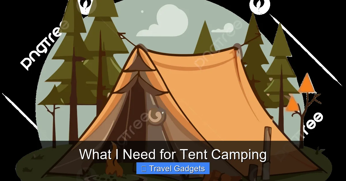 What I Need for Tent Camping