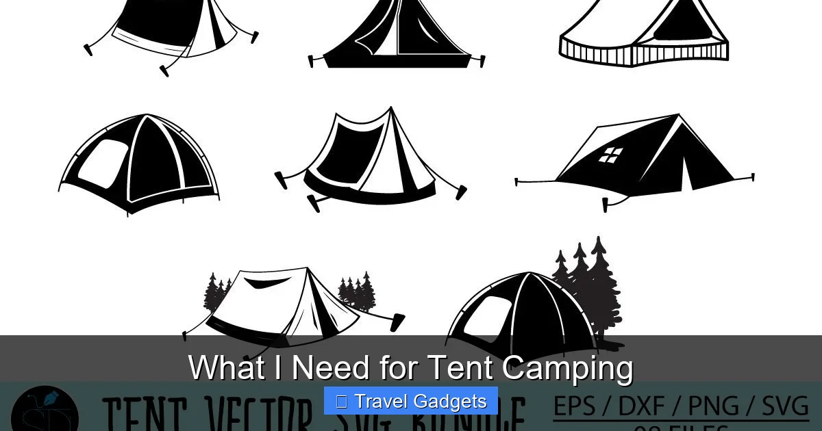 What I Need for Tent Camping