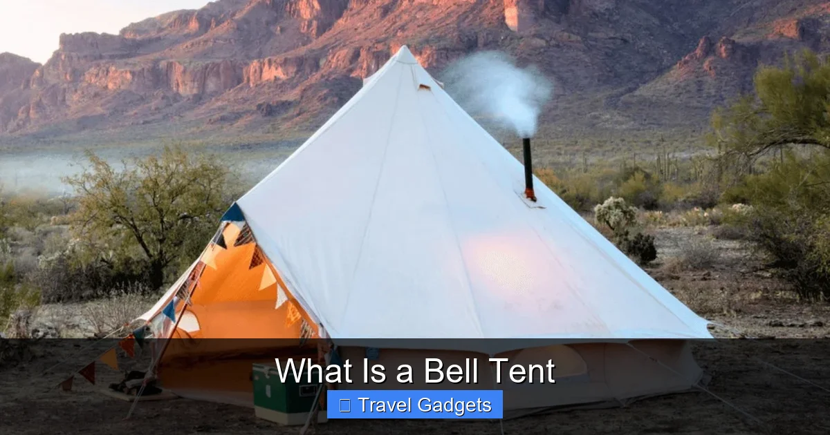 What Is a Bell Tent