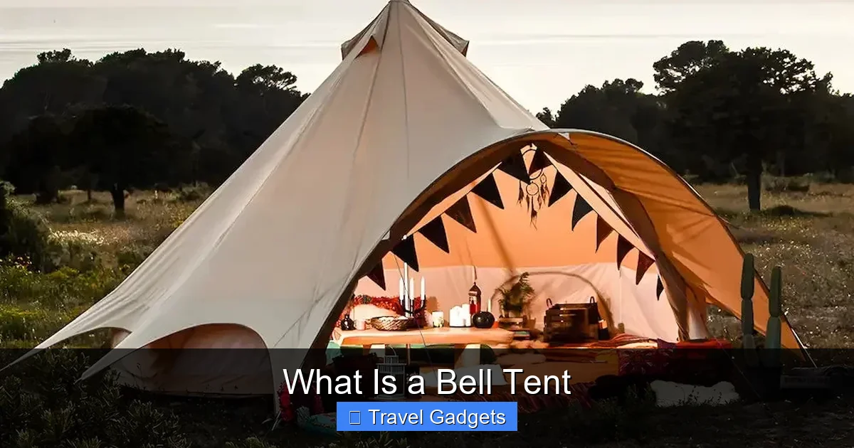 What Is a Bell Tent