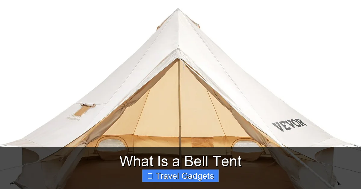 What Is a Bell Tent