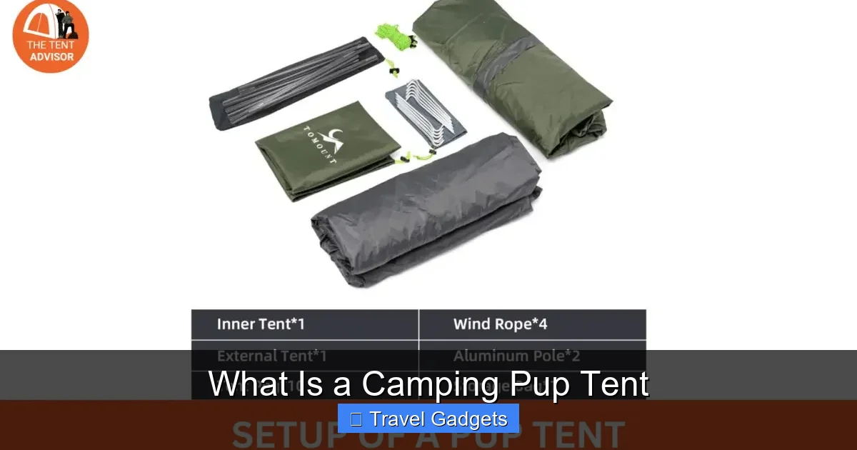 What Is a Camping Pup Tent