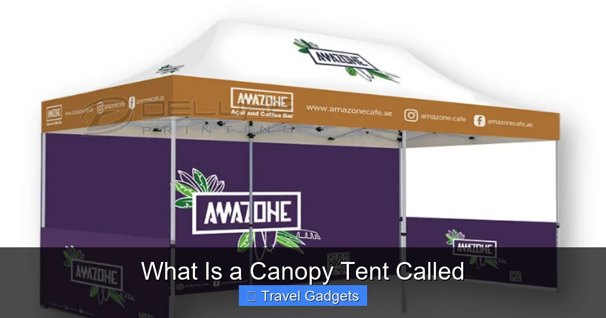 What Is a Canopy Tent Called