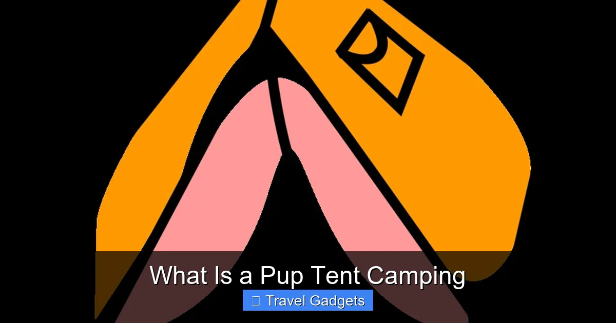 What Is a Pup Tent Camping