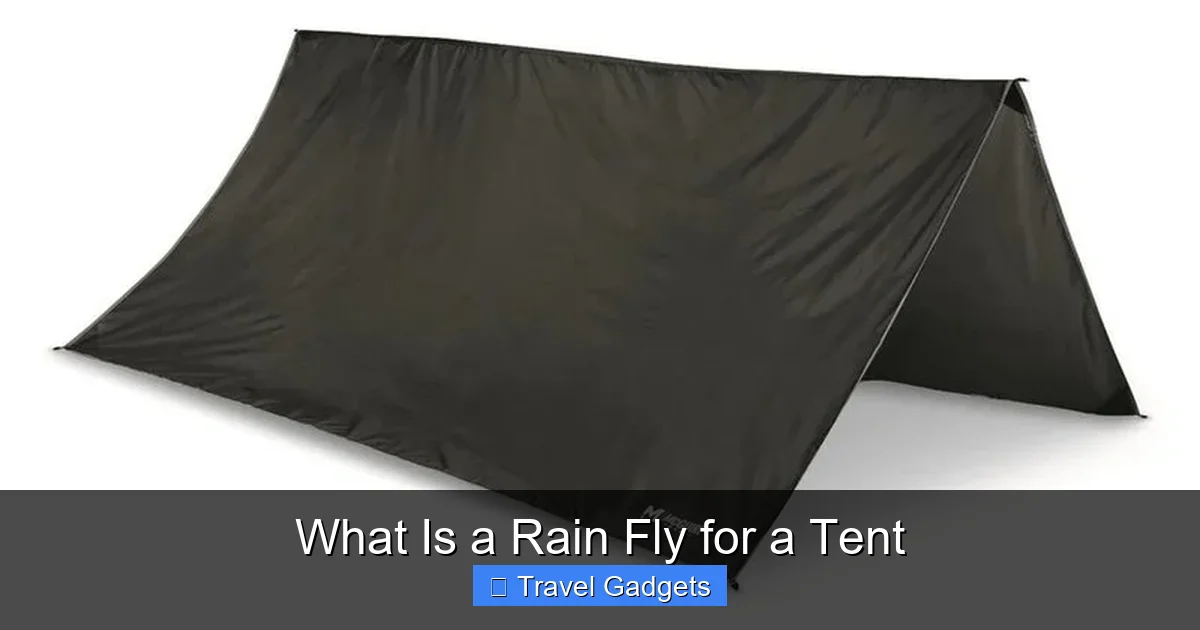 What Is a Rain Fly for a Tent