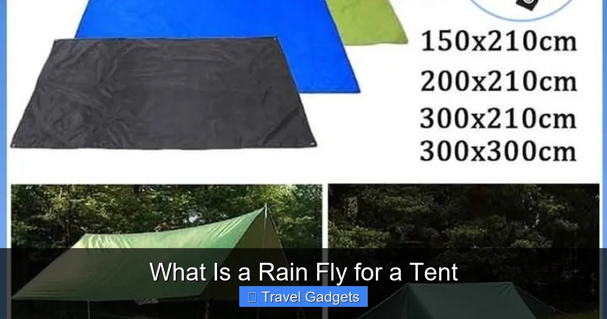 What Is a Rain Fly for a Tent
