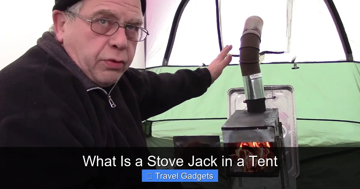 What Is a Stove Jack in a Tent