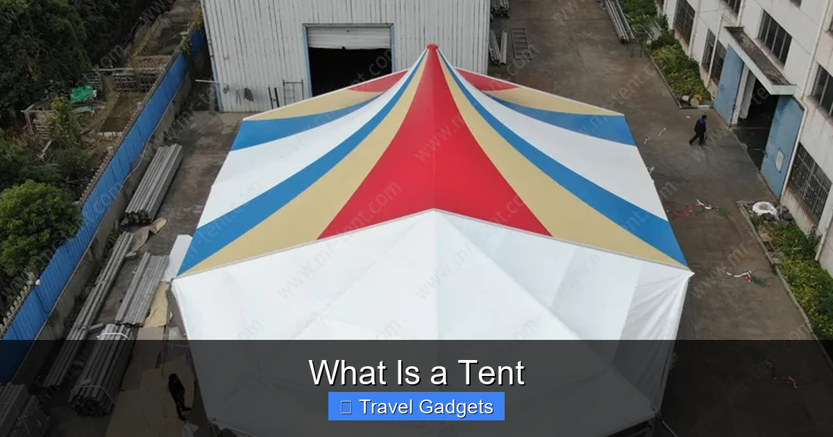 What Is a Tent
