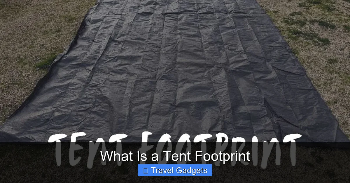 What Is a Tent Footprint