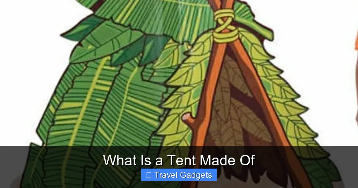 What Is a Tent Made Of