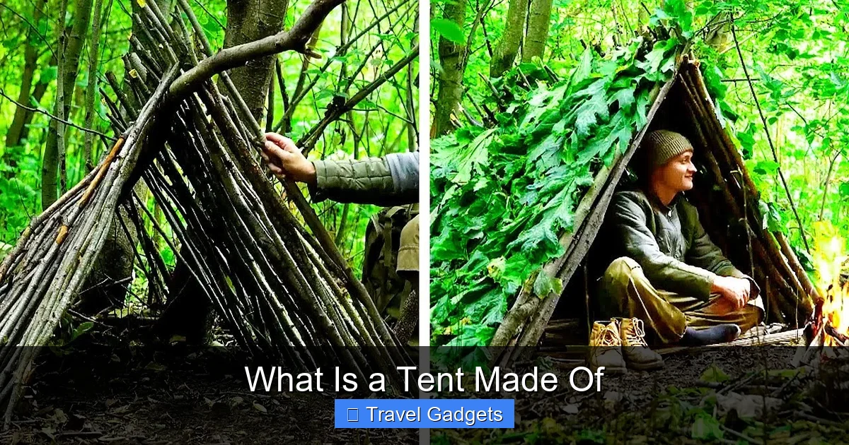 What Is a Tent Made Of