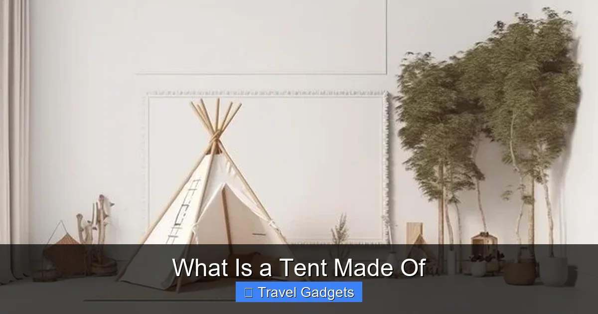 What Is a Tent Made Of