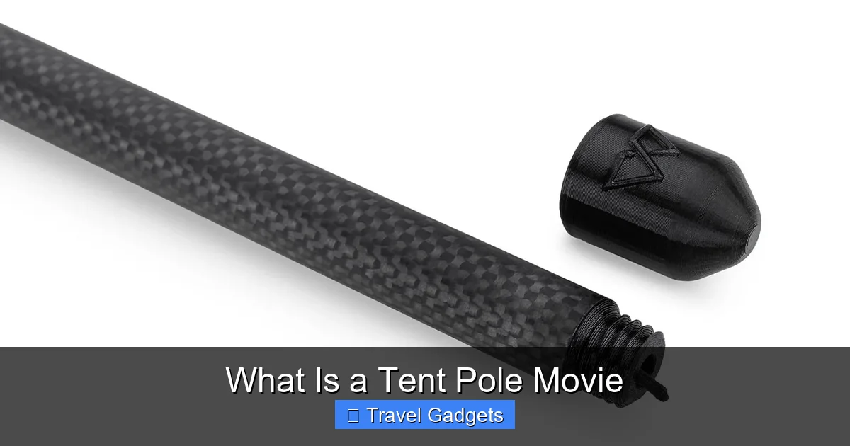 What Is a Tent Pole Movie