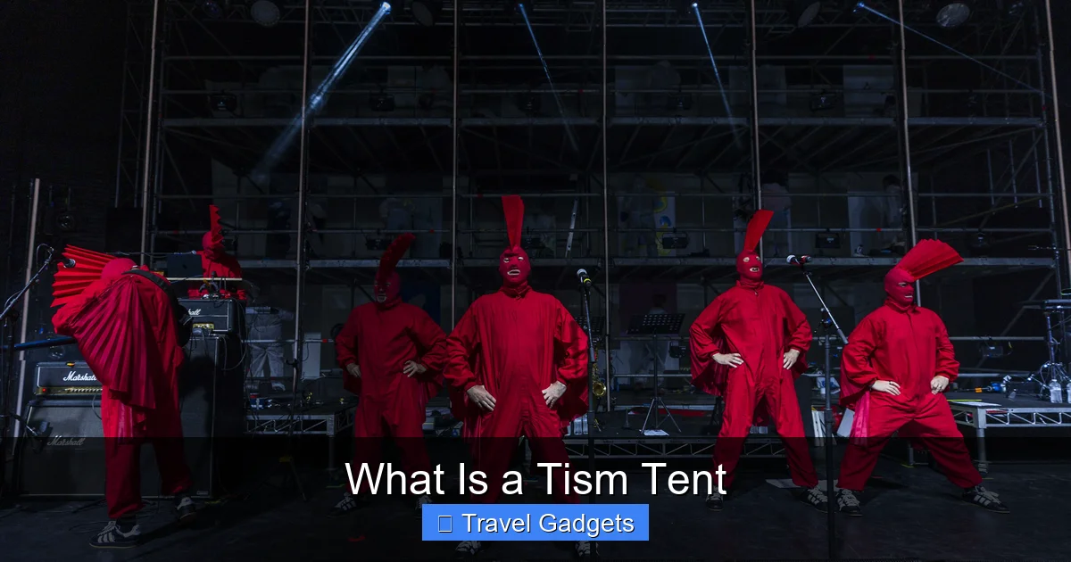 What Is a Tism Tent