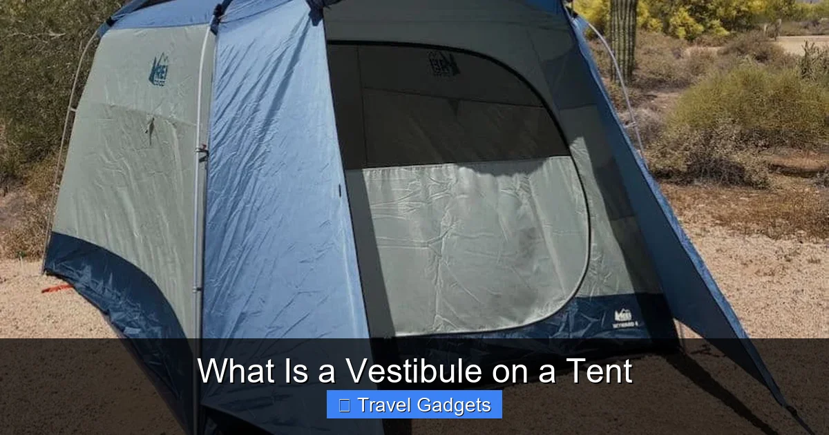 What Is a Vestibule on a Tent