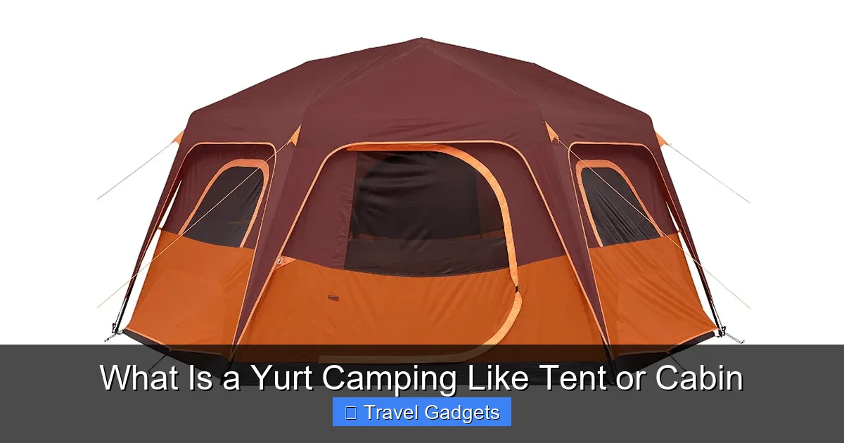 What Is a Yurt Camping Like Tent or Cabin