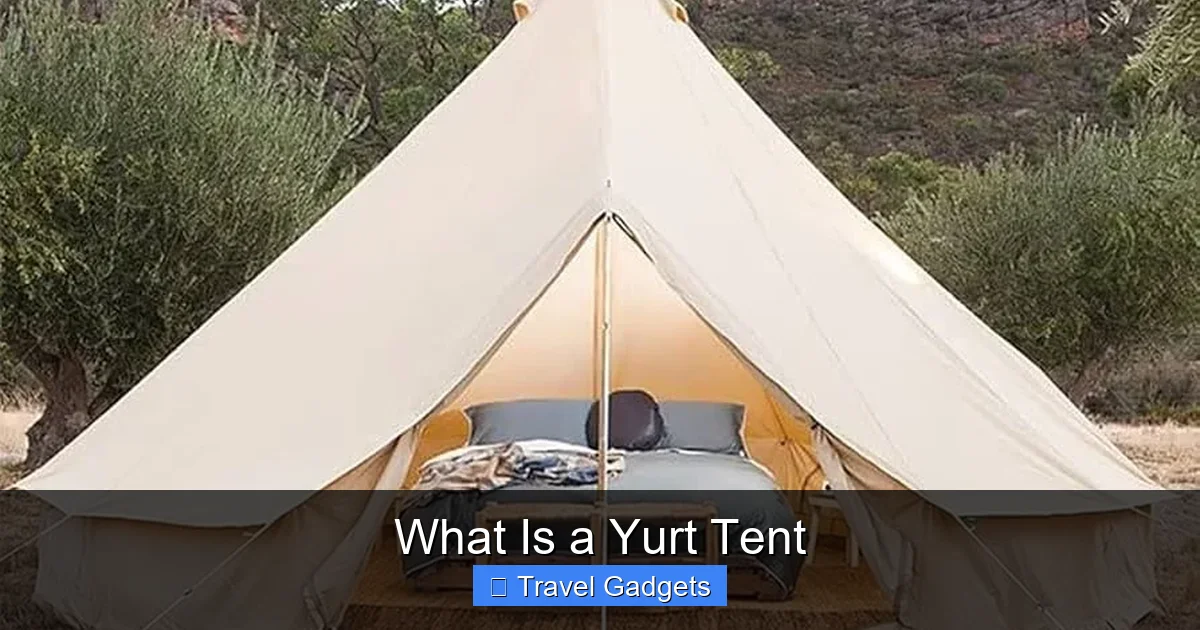 What Is a Yurt Tent