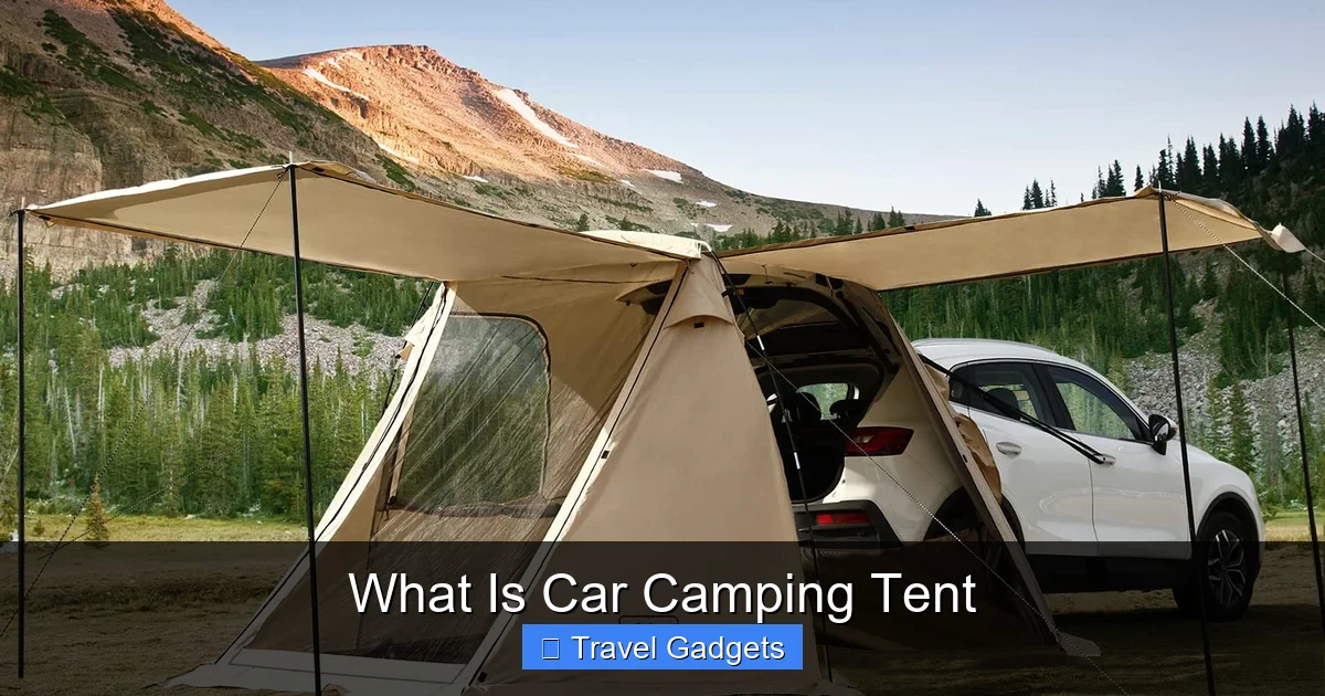 What Is Car Camping Tent