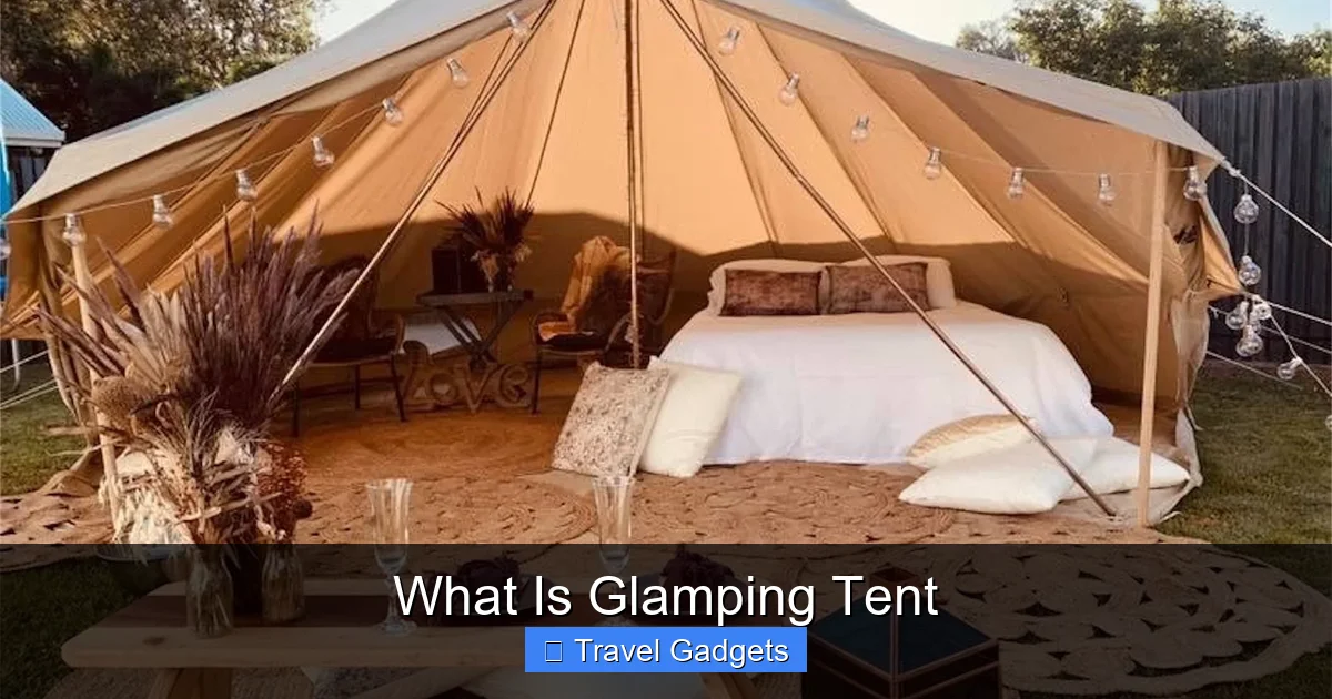 What Is Glamping Tent