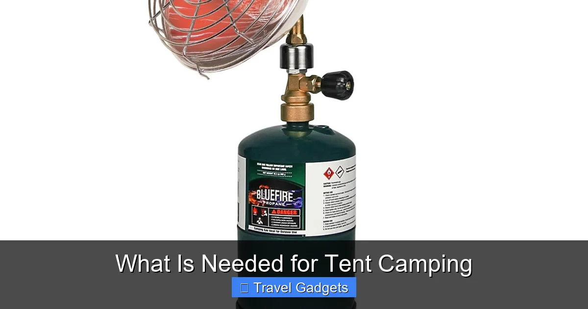 What Is Needed for Tent Camping
