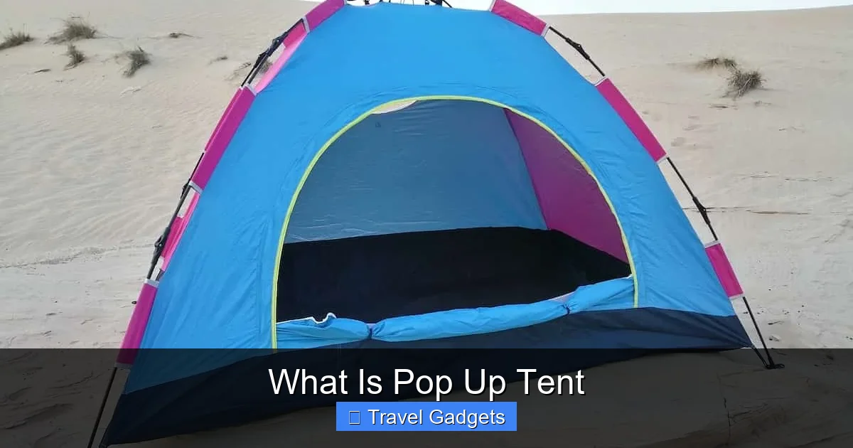 What Is Pop Up Tent