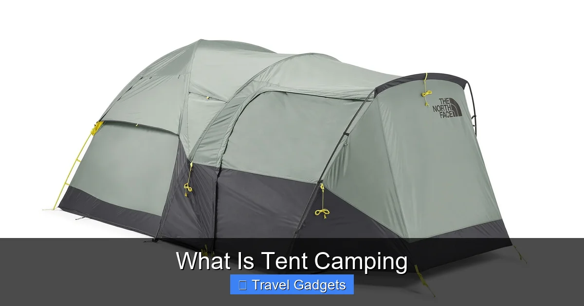 What Is Tent Camping
