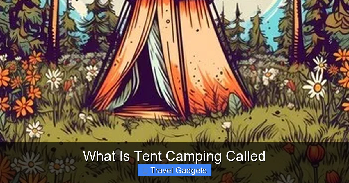 What Is Tent Camping Called