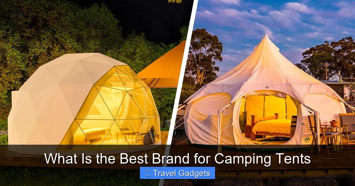 What Is the Best Brand for Camping Tents