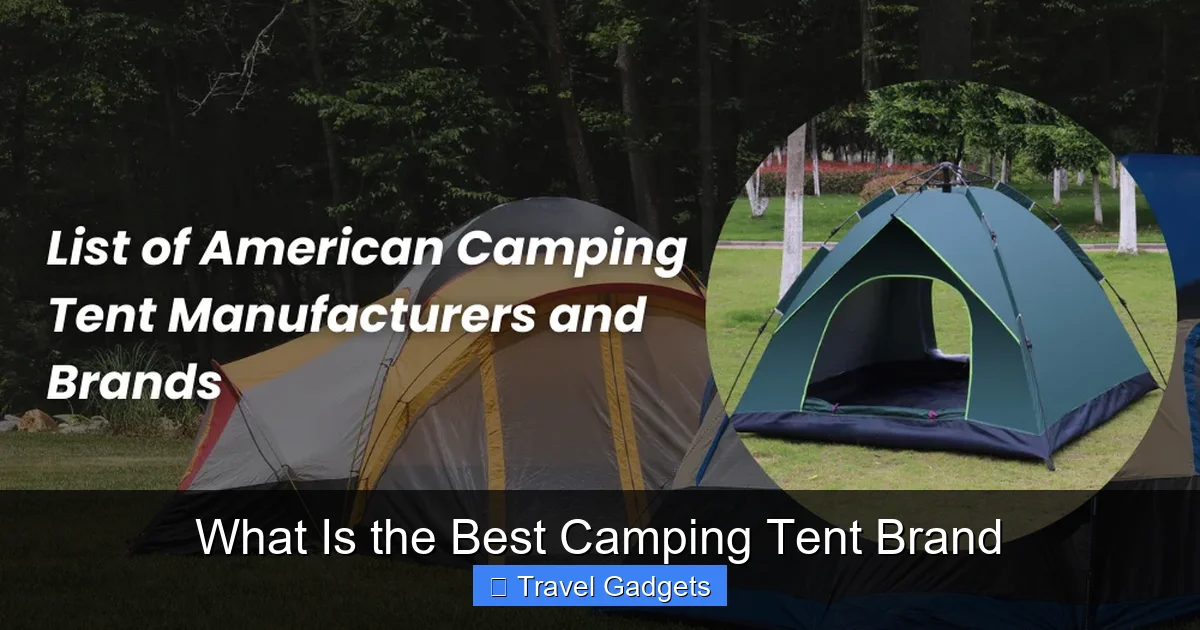 What Is the Best Camping Tent Brand