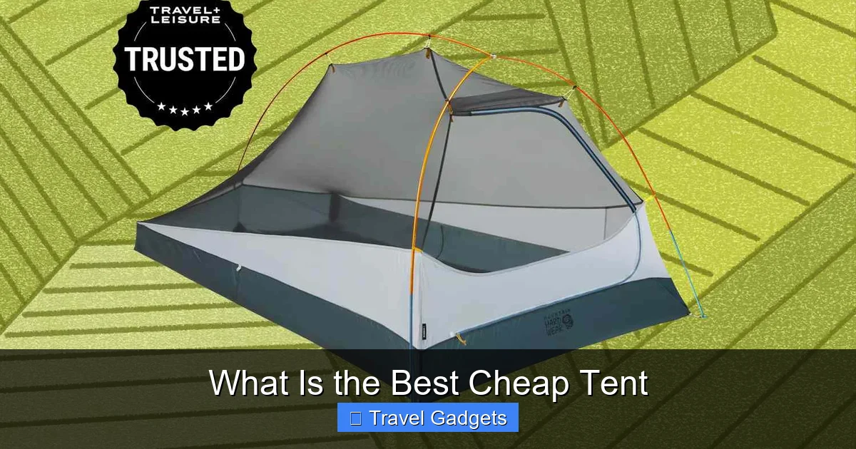 What Is the Best Cheap Tent
