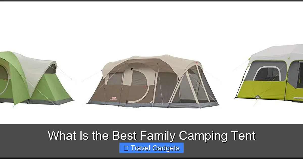What Is the Best Family Camping Tent