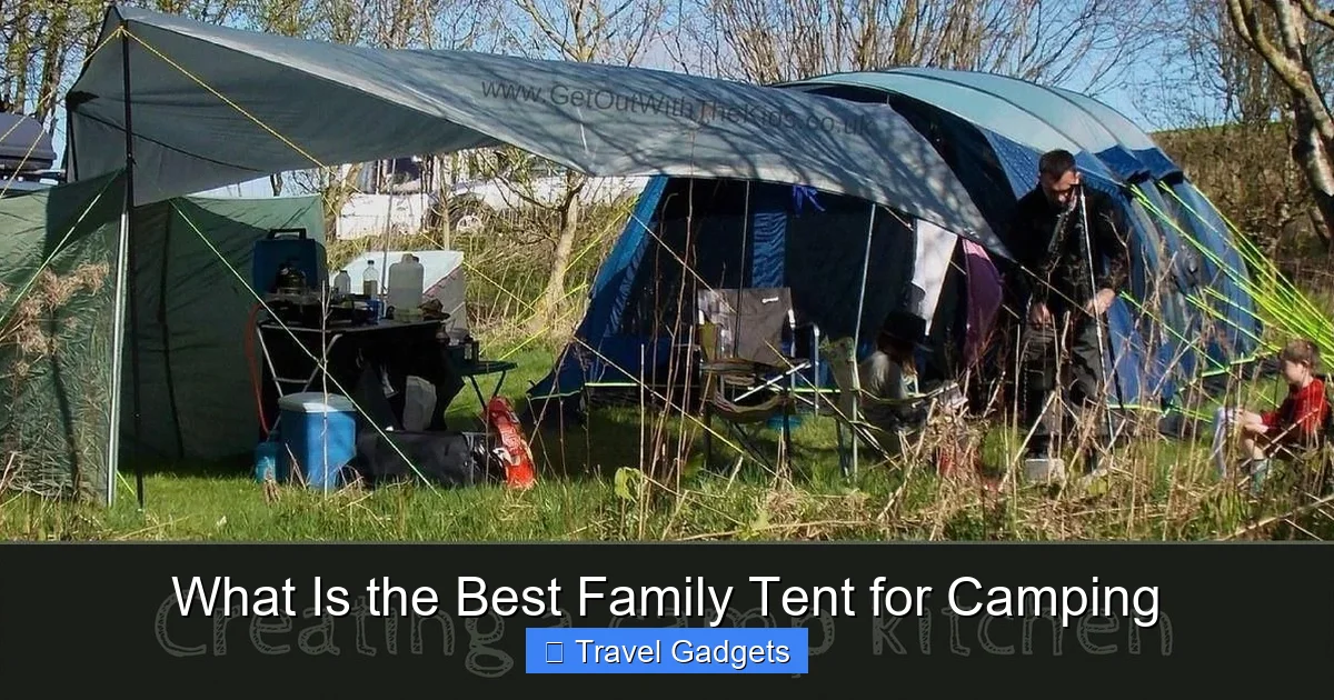 What Is the Best Family Tent for Camping