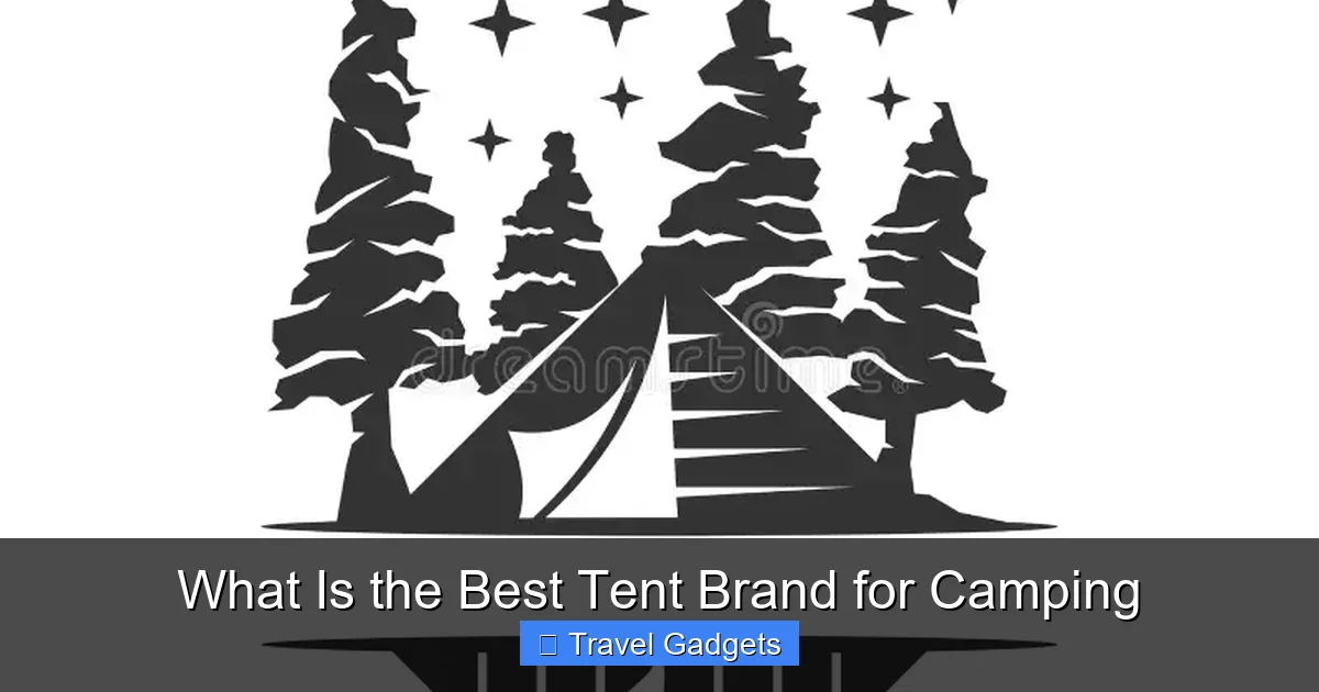 What Is the Best Tent Brand for Camping