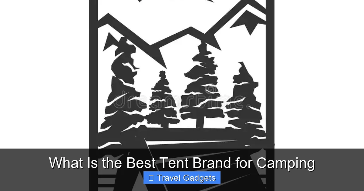 What Is the Best Tent Brand for Camping